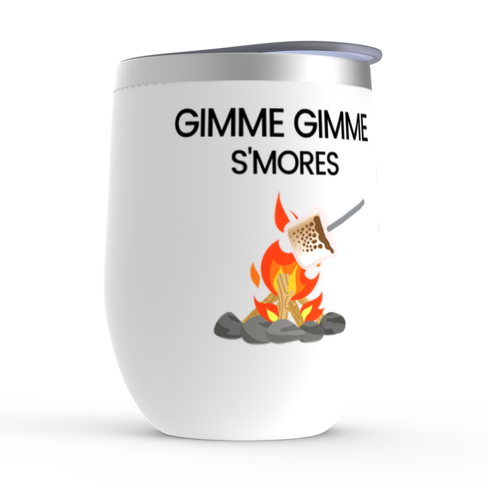 Gimme Gimme S'Mores - Wine Tumbler