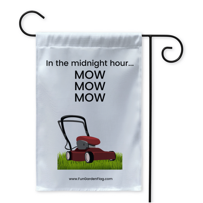 In the midnight hour... MOW MOW MOW