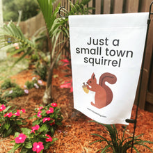 Load image into Gallery viewer, Just a small town squirrel